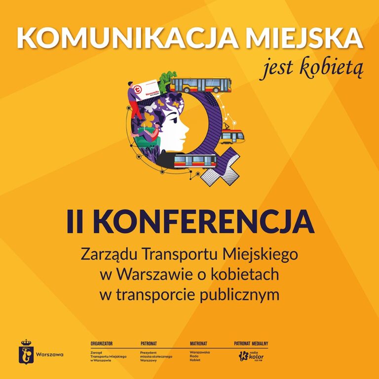 Plakat II Konferencji Komunikacja Miejska jest kobietą ZTM w Warszawie